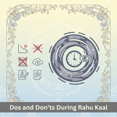 What to Do and Avoid During Rahu Kaal: A Complete Guide