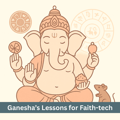 What Can Global Faith-Tech Learn from Lord Ganesha?