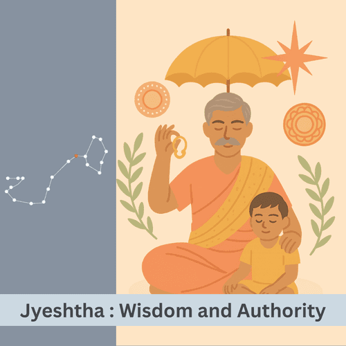Jyeshtha Nakshatra: The Eldest Star of Wisdom and Authority