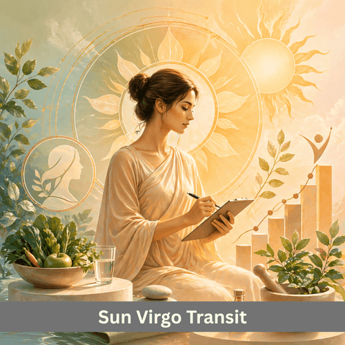 Sun Transit in Virgo: Service, Health & Discipline