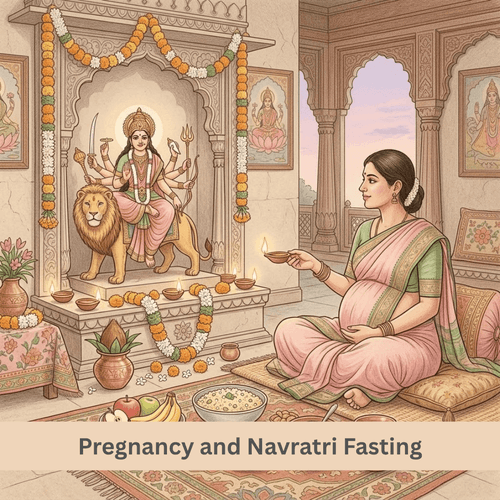 Pregnancy and Navratri Fasting